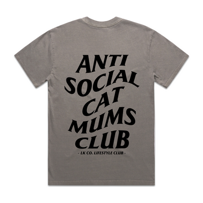 LK CO. LIFESTYLE CLUB TEE: "Anti Social Cat Mums Club" | (Digital Printing)